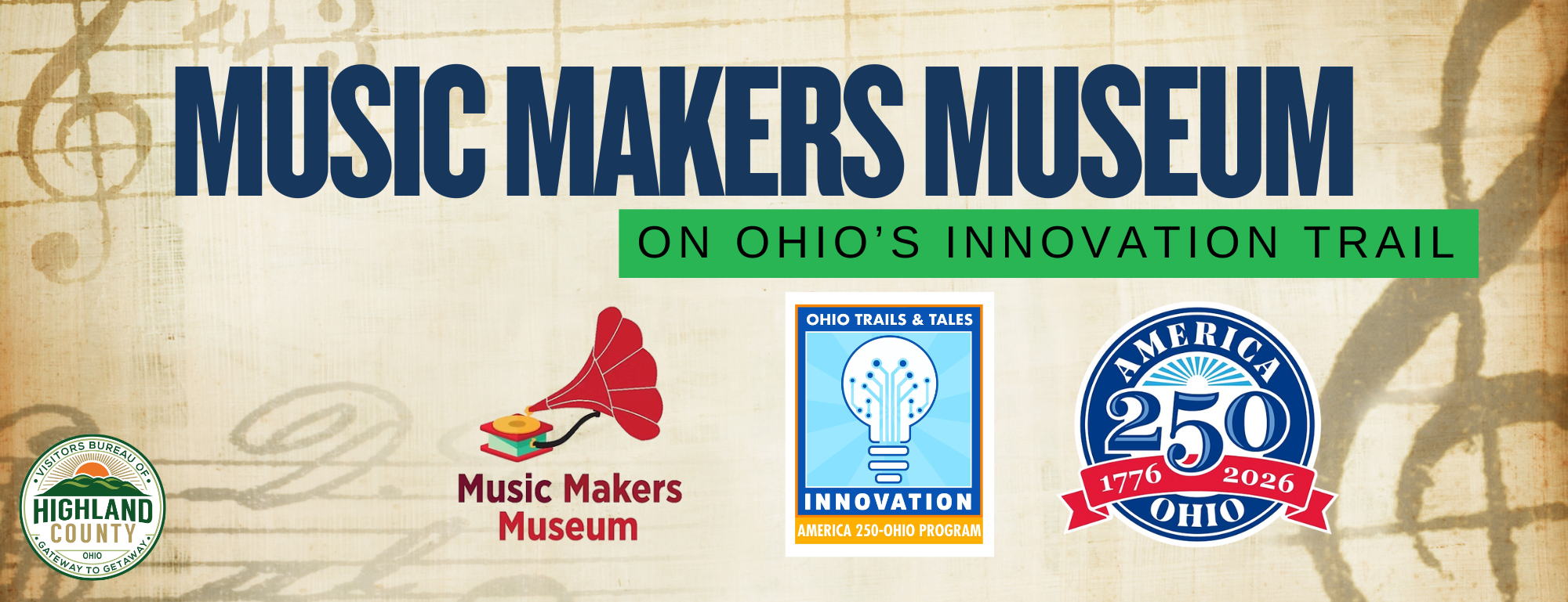 Highland County's Music Makers Museum Joins America 250-Ohio Innovation Trail